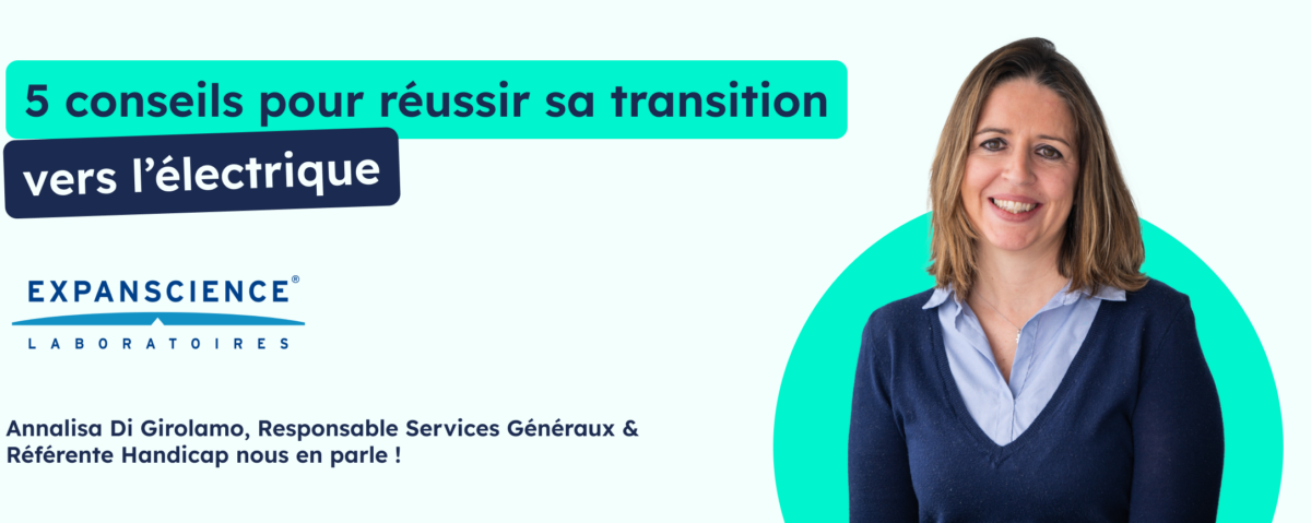 Flottes de véhicules : 5 conseils pour réussir sa transition vers l'electrique